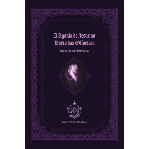 a-agonia-de-jesus-no-horto-das-oliveiras a-agonia-de-jesus-no-horto-das-oliveiras