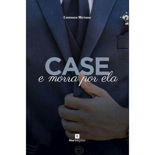 case-e-morra-por-ela case-e-morra-por-ela