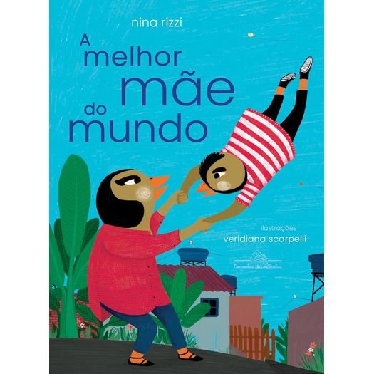 a melhor mãe do mundo a melhor mãe do mundo