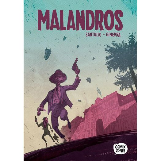 malandros