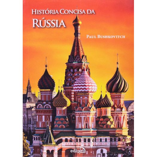 história concisa da rússia história concisa da rússia