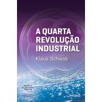 a-quarta-revolucao-industrial