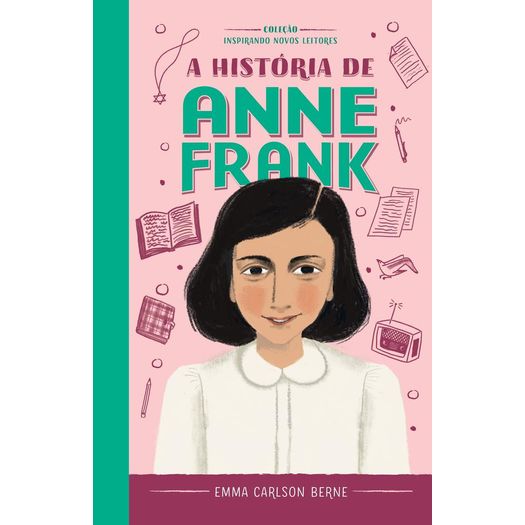 a história de anne frank a história de anne frank