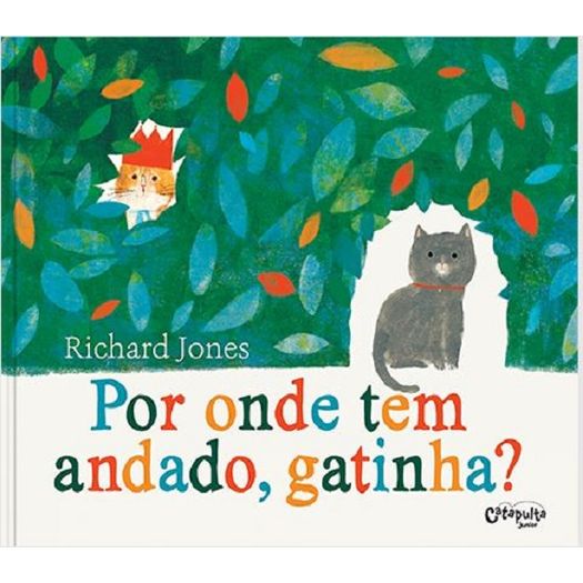 por onde tem andado, gatinha? por onde tem andado, gatinha?