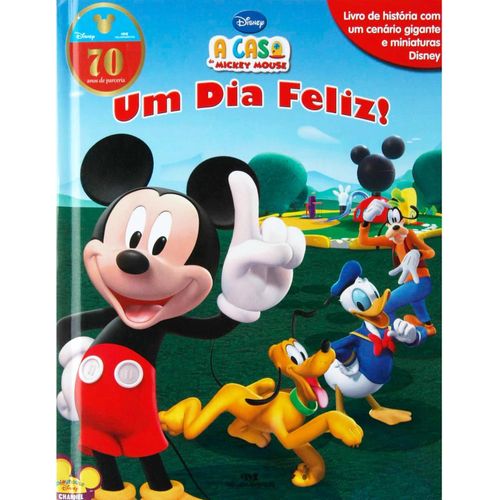 a casa do mickey - um dia feliz