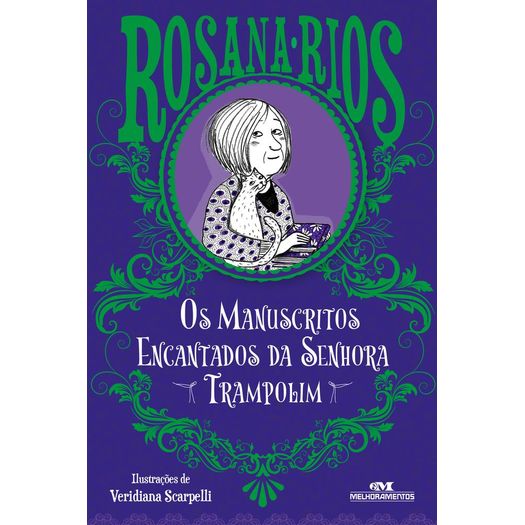 os manuscritos encantados da senhora trampolim os manuscritos encantados da senhora trampolim