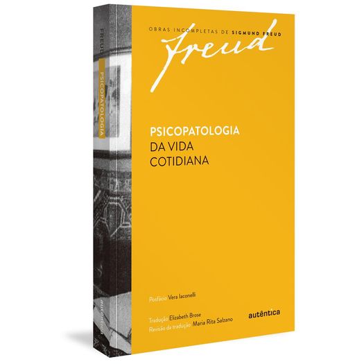 psicopatologia da vida cotidiana psicopatologia da vida cotidiana