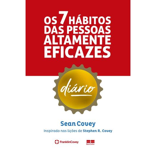 os 7 hábitos das pessoas altamente eficazes: diário