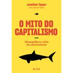 o mito do capitalismo o mito do capitalismo