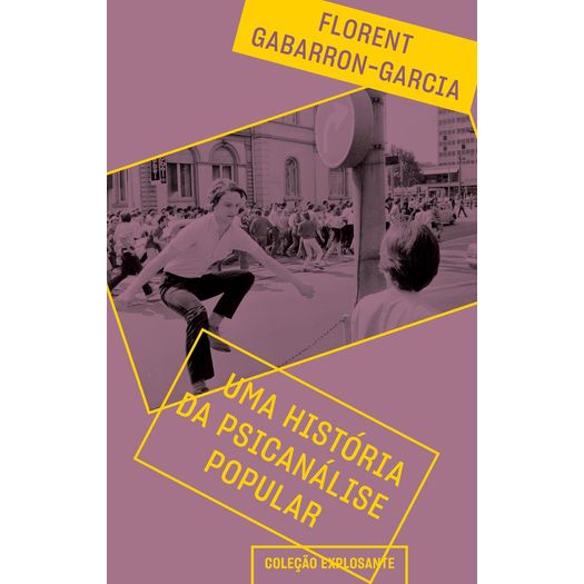 uma história da psicanálise popular