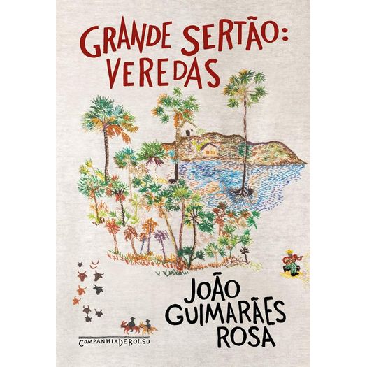 grande sertão - veredas - edição de bolso grande sertão - veredas - edição de bolso