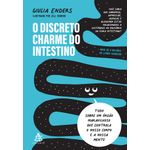o discreto charme do intestino