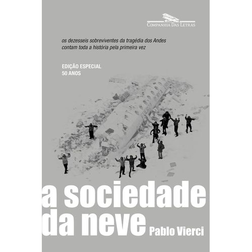 a sociedade da neve - nova edição