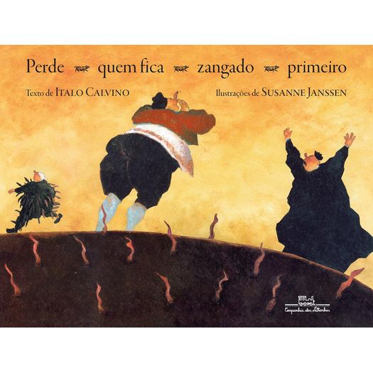 perde quem fica zangado primeiro - nova edição perde quem fica zangado primeiro - nova edição