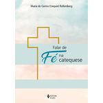 falar-de-fe-na-catequese