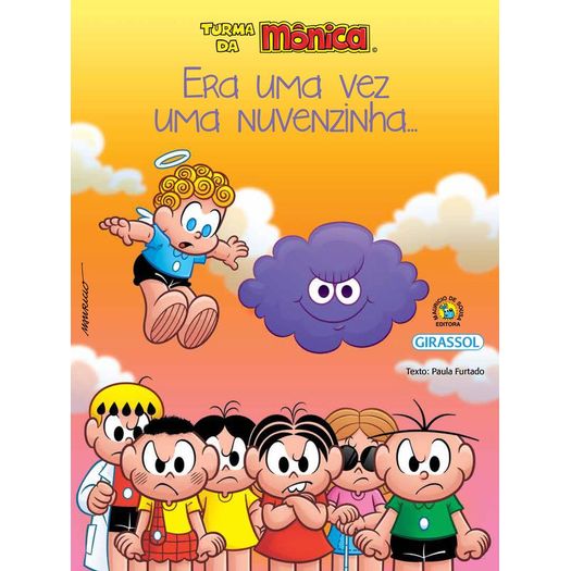 turma da mônica - era uma vez uma nuvenzinha turma da mônica - era uma vez uma nuvenzinha