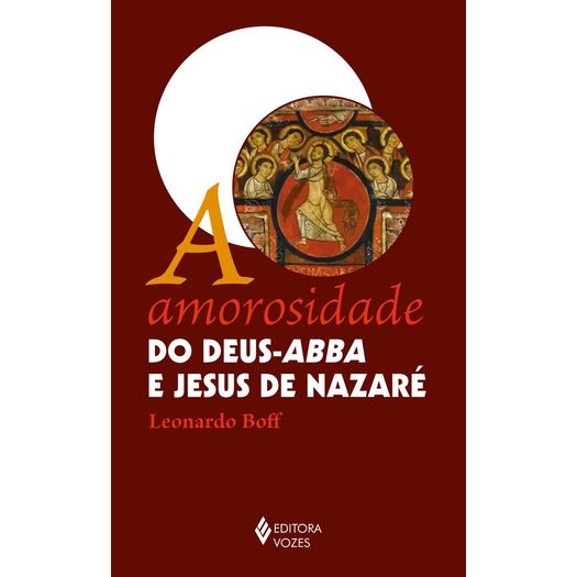 a amorosidade do deus-abba e jesus de nazaré a amorosidade do deus-abba e jesus de nazaré