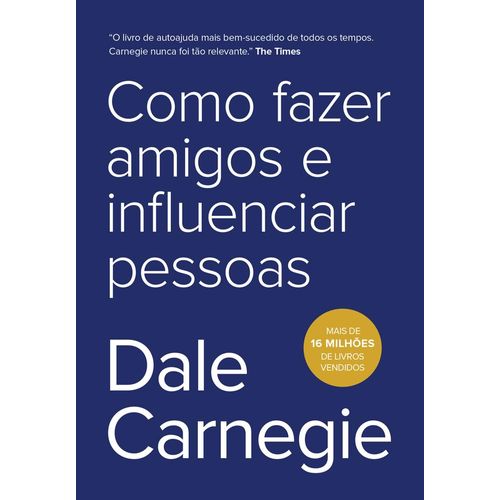 como fazer amigos e influenciar pessoas