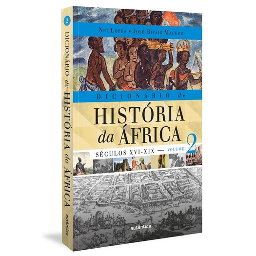 dicionário de história da áfrica - vol. 2