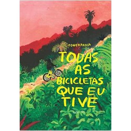 todas as bicicletas que eu tive