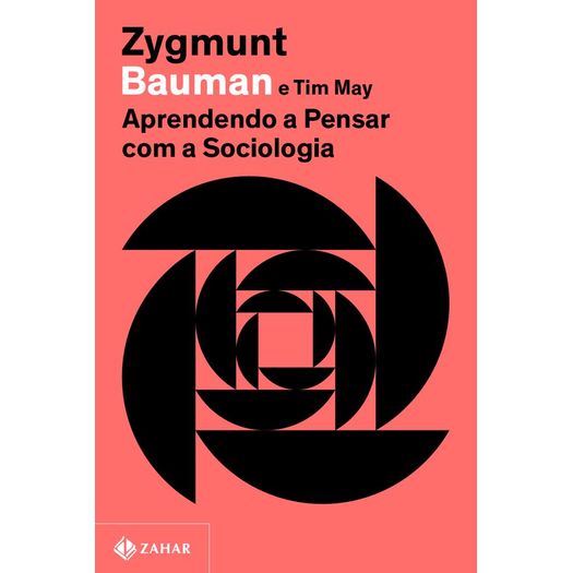 aprendendo a pensar com a sociologia aprendendo a pensar com a sociologia