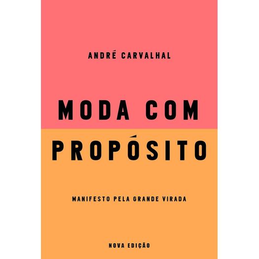 moda com propósito (nova edição) moda com propósito (nova edição)