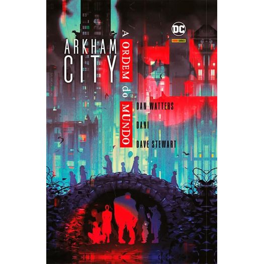 arkham city: a ordem do mundo arkham city: a ordem do mundo