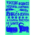 historia-natural-de-pablo-neruda