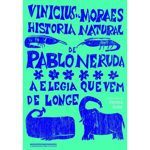 historia-natural-de-pablo-neruda