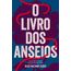o livro dos anseios