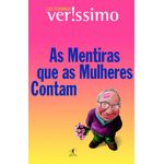 as-mentiras-que-as-mulheres-contam as-mentiras-que-as-mulheres-contam