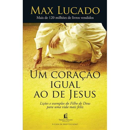 um-coracao-igual-ao-de-jesus um-coracao-igual-ao-de-jesus