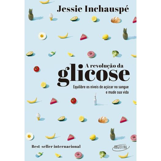 a revolução da glicose a revolução da glicose