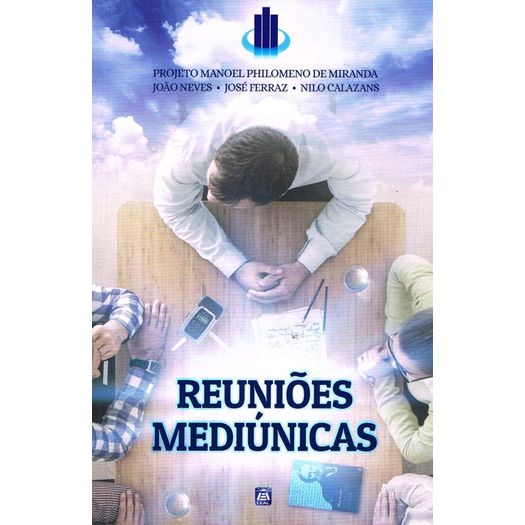 reuniões mediúnicas - nova capa reuniões mediúnicas - nova capa