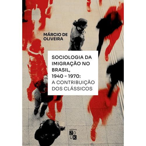 sociologia-da-imigracao-no-brasil-1940-1970