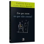 em que creem os que nao creem