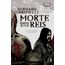 morte dos reis - livro 6