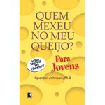 quem-mexeu-no-meu-queijo--para-jovens