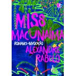 miss macunaíma