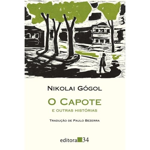 o capote e outras histórias