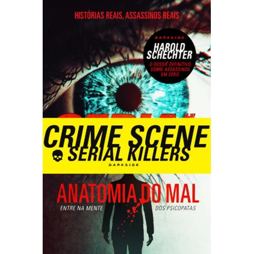 serial killers - anatomia do mal