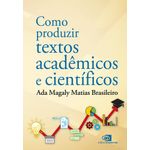 como-produzir-textos-academicos-e-cientificos