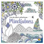 livro de colorir antiestresse: mindfulness