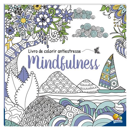 livro de colorir antiestresse: mindfulness