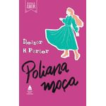 poliana moça