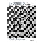 incógnito as vidas secretas do cérebro