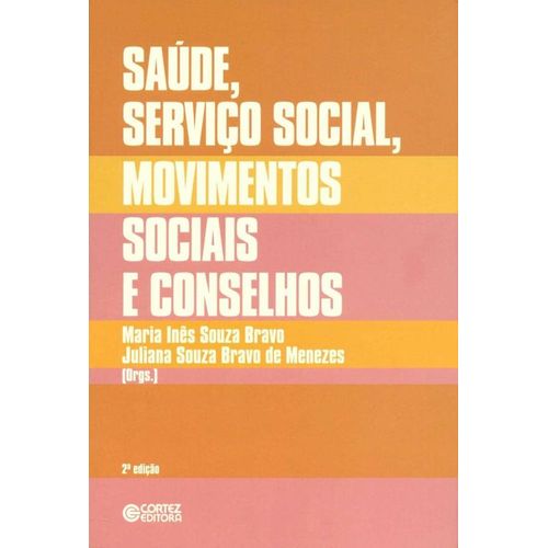saúde serviço social movimentos sociais e conselhos