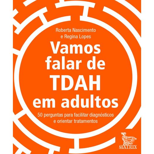 vamos falar de tdah em adultos vamos falar de tdah em adultos
