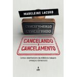 cancelando-o-cancelamento