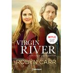 virgin river - um lugar para sonhar - livro 1